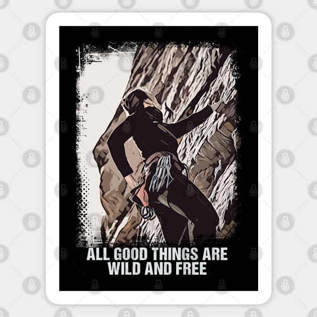 Rock Climber Motto Vintage Grunge Mountain Summit Art Style Sticker by Naumovski